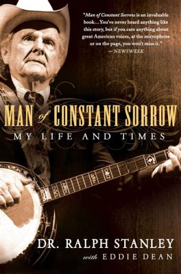 Man of Constant Sorrow : Un lament mélancolique tissé avec des harmonies complexes et des rythmes endiablés.